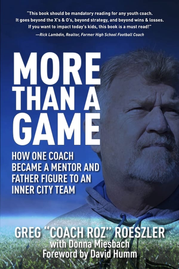 More Than a Game by Coach Roz